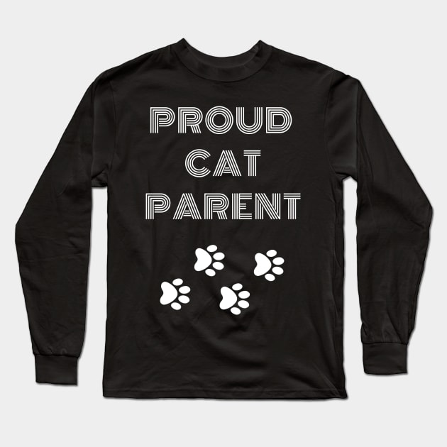 Proud Cat Parent Long Sleeve T-Shirt by CityTeeDesigns